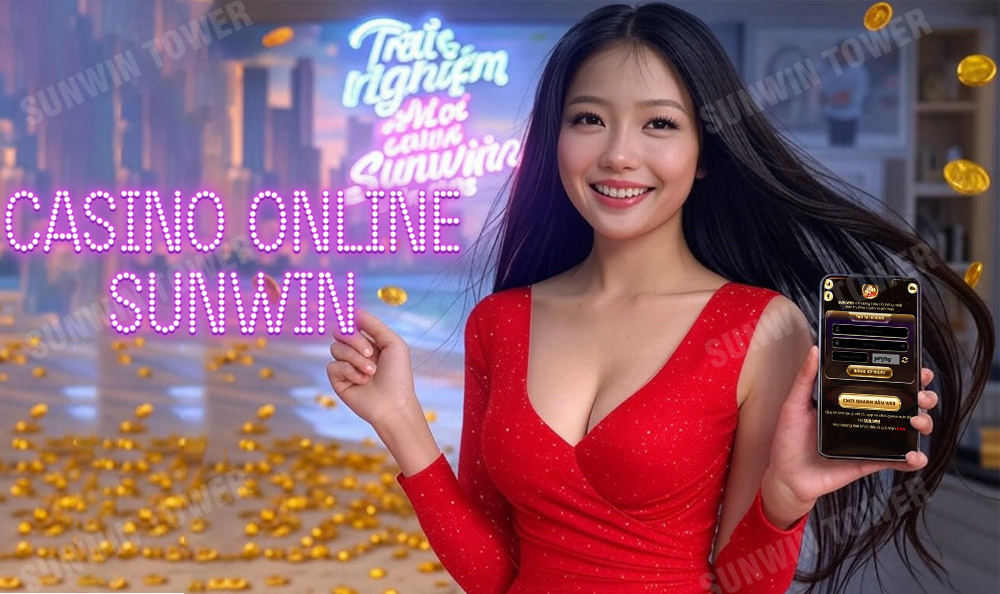Trải nghiệm khi chơi Casino Online Sunwin trên điện thoại 1 Trải nghiệm khi chơi Casino Online Sunwin trên điện thoại